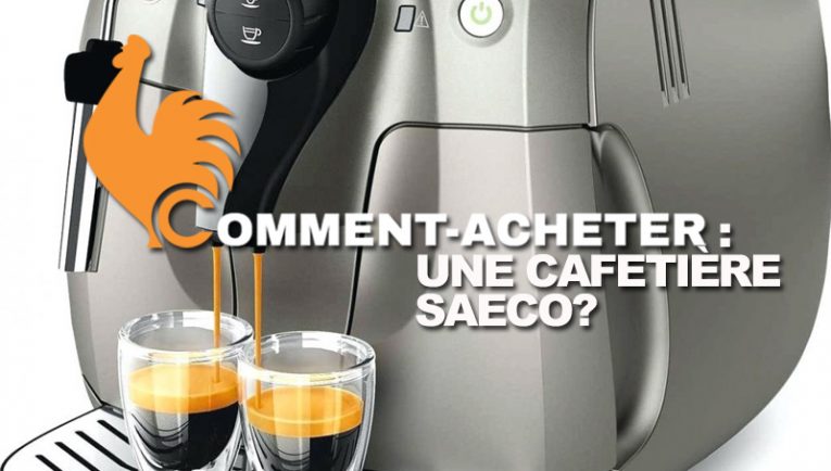 Cafetière Saeco: Guide d'achat, Test/avis. Meilleur Comparatif